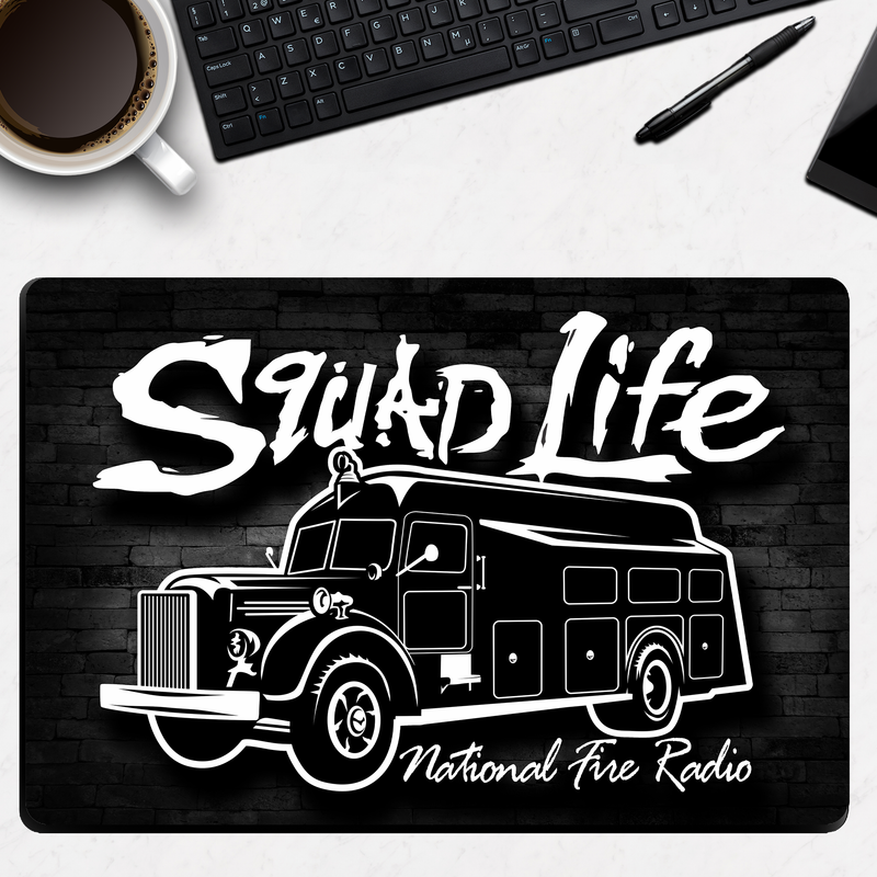 National Fire Radio SQUAD LIFE Desk Mat (A)