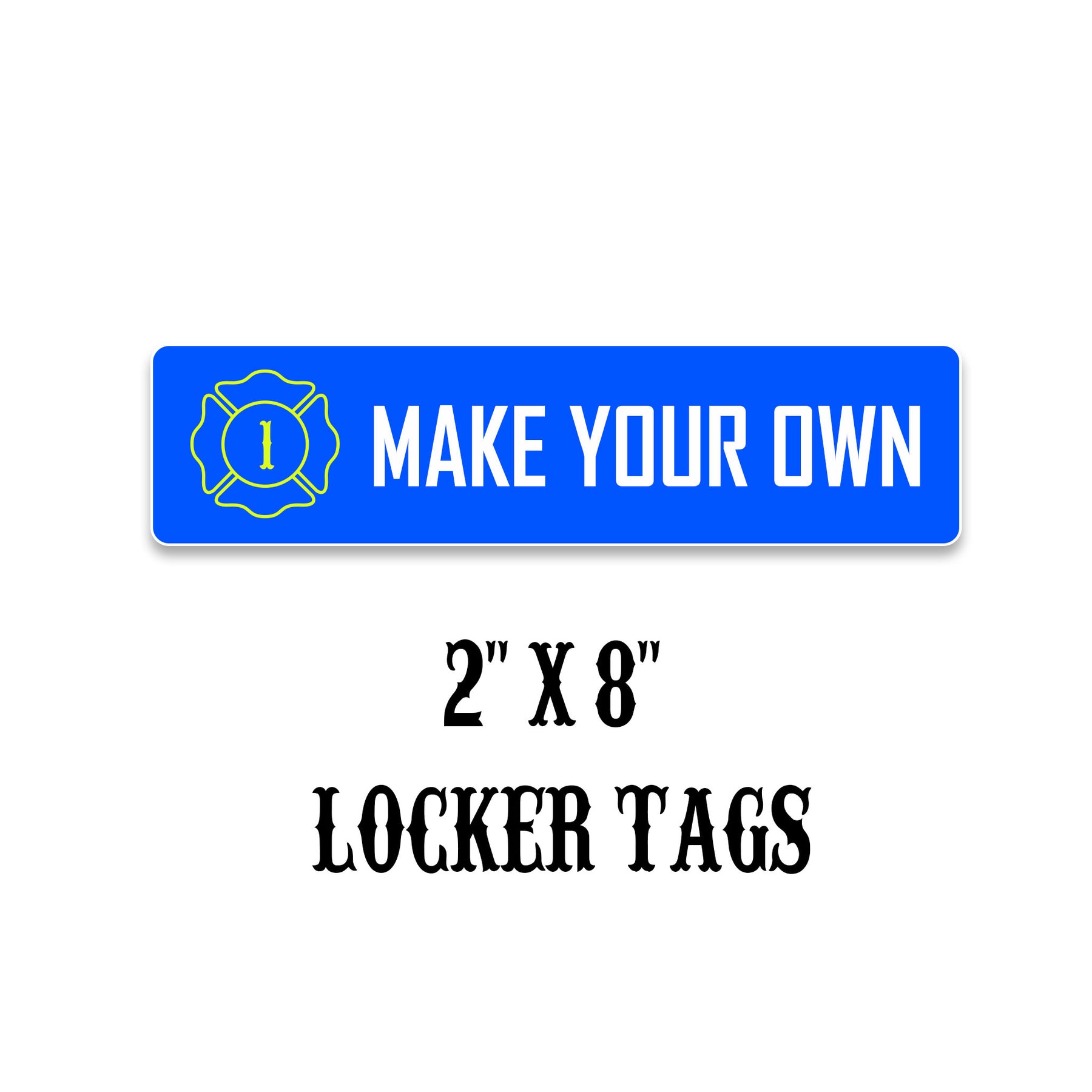 Fire Department Locker Name Tags, 8