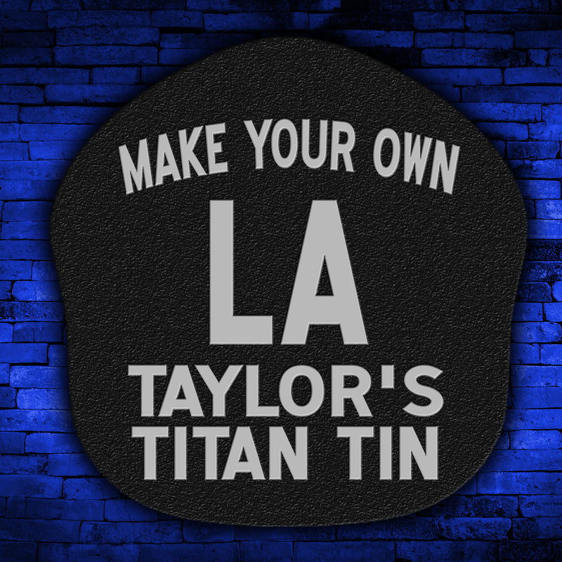 LA Titan Tin