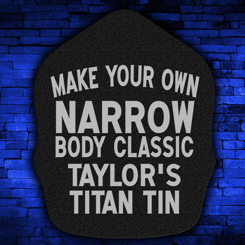 Narrow Body Classic Titan Tin