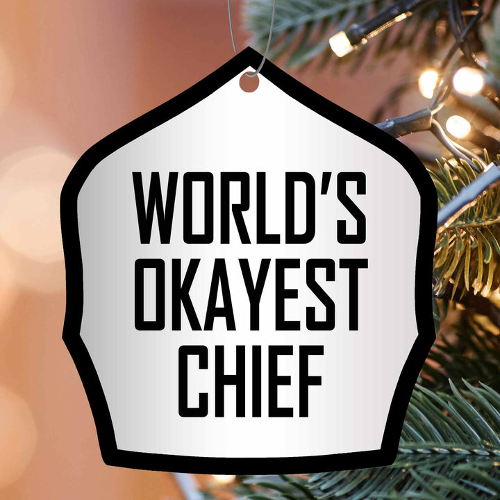 World's Okayest Chief Firefighter Christmas Ornament | Funny Gift